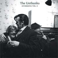 The Unthanks Diversions Vol. 3