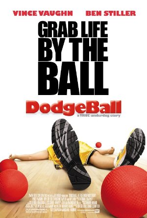Dodgeball: A True Underdog Story