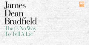 James Dean Bradfield, That's No Way to Tell a Lie, Video Video