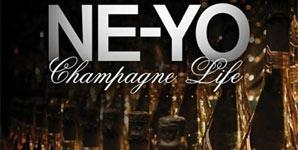 Ne-Yo - Champagne Life Single Review