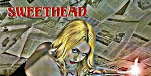 Sweethead - The Great Disruptors Video