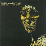 Alex Valentine - Local History - Album Review