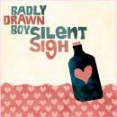 Read Badly Drawn Boy single review Silent Sigh @ www.contactmusic.com