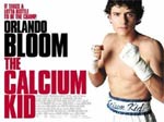 The Calcium Kid - Orlando Bloom is the Calcium Kid - Trailer Video Streams