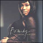 Brandy - Talk About Our Love feat. Kayne West - Single Review