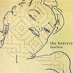 The Bravery - Fearless - Single Review 