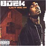 Young Buck - Let Me In - Single Review
