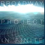Broadway Project - In Finite - Album Review