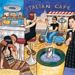 Italian caf - Various artists ( Putumayo World Music) - (22/06/05) - Album Review