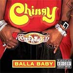 Chingy - Balla Baby - Single Review 