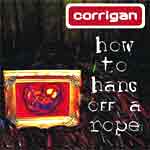 Corrigan: How to hang off a rope @ www.contactmusic.com