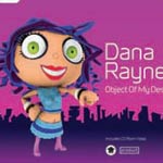 Dana Rayne - Object Of My Desire - Video Streams 