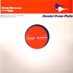 Dimitri From Paris - Strong Man (For Real) - Single Review