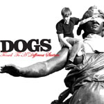 Dogs - Tuned To A Different Station - Video Streams 
