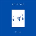 Editors - Blood - Video Stream 