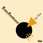 Franz Ferdinand - This Fffire - Video Links