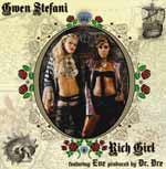 Gwen Stefani - Featuring Eve - Rich Girl - Interscope - Single Review 