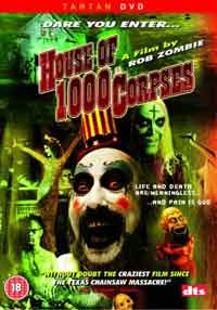 Film - Rock legend Rob Zombie turns his hand to movie directing - House of 1000 Corpses DVD review 
