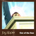 Joy Zipper - Out Of the Sun - Video Streams