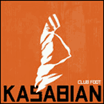 Kasabian - Clubfoot - Single Review