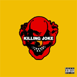 Killing Joke  - Album Listening Party - New tracks - Audio - Video Streams