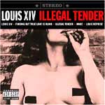 Louis XIV - Illegal Tender EP - EP Review 