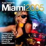 Miami 2005 - The Underground Sound Of The Miami Music Conference - Audio Streams 