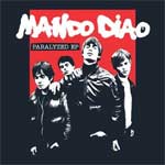 Mando Diao - Paralyzed - Single Review
