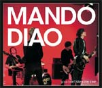 Mando Diao - You can’t steal my love - EMI Sweden - (Mute) - Single Review 