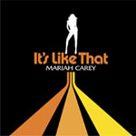 Mariah Carey - It’s Like That - Def Jam - Def Jam - Single Review 