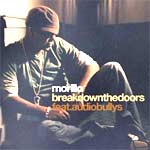 Erick Morillo - feat. Audio Bullys - Break Down The Doors - Single Review