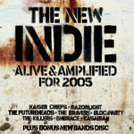 The New Indie - Alive and Amplified for 2005 - Competition - Audio Stream