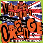 Orange - Welcome To The World Of Orange - Album Review 