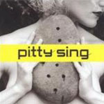 Pitty Sing - Audio Streams