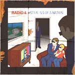 Radio 4 - Stealing Of A Nation - Album Review 