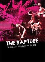 “THE RAPTURE ARE LIVE ,AND WELL, IN NEW YORK CITY”