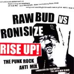 Raw Bud Vs Roni Size - Rise Up - Single Review