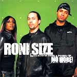 Roni Size - feat. Beverley Knight & Dynamite MC - No More - Single Review 