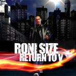 Roni Size - Return To V - Album Review 