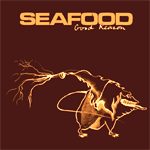 Seafood - New Single “Good Reason” (FRYCD189) released 19th April