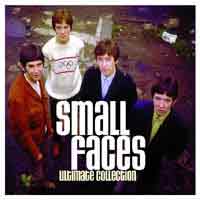 SMALL FACES - ULTIMATE COLLECTION released 26th May 2003 on Sanctuary Records @ www.contactmusic.com