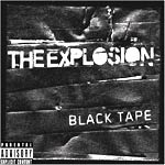 The Explosion - Black Tape - Album Review 