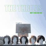 The Thrills - Don’t steal our sun - Single Review 