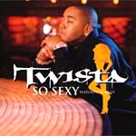 Twista - So Sexy - Feat. R.Kelly - Single Review