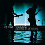 Listen and Watch My Vitriol: Moodswings @ www.contactmusic.com