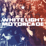 Music - White Light Motorcade’s ‘Thank You, Goodnight’ Review