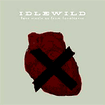 Idlewild - Love Steals Us From Loneliness - Single Review 