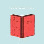 Idlewild - Warnings/Promises - Album Review 