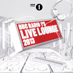 'Bbc Radio 1'S Live Lounge 2013' Album Is Released On 28 October 2013 With Appearances From Rudimental, Bastille Plus Many More
