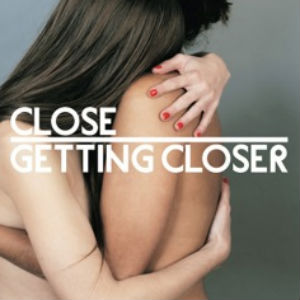 Close Releases Debut Album 'Getting Closer' Due Out 10th June 2013